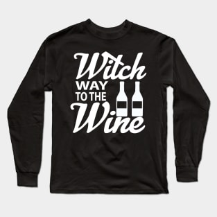 Witch Way To The Wine tee design birthday gift graphic Long Sleeve T-Shirt